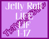 Jelly Roll -Life