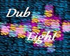 Dub Light