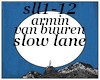 (shan)sll1-12 slow lane