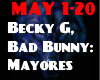 Becky G, Bad Bunny - May