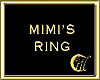 MIMI'S RING