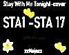 Stay With Me Tonigh