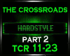 The crossroads part 2