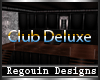 [R] Club Deluxe