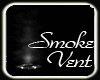 Dark&Lonely Smoke Vent