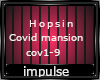 Hopsin-covid mansion