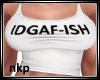 IDGAF-ish tank top