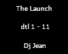 The Launch - Dj Jean