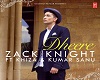 Zack Knight - Dheere