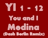 Medina - You and I
