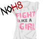 NoH8| FIGHT LIKE A GIRL