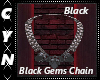 Black Gems Black Chain