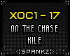 XOC On The Chase Xile