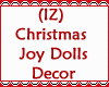 Joy Dolls Sign wDecor