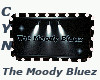 The Moody Bluez Sign