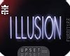~Delusion  animated sign