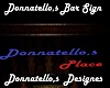donnatello,s bar sign