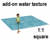 AddOn Animated Water 1:1