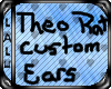 ~L~ Theo Rat Ears