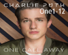 One Call Away Charlie 