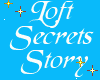 loft secrets story