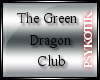 The Green Dragon Club