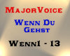 MajorVoice - Wenn Du