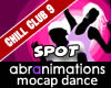 Chill Club 9 Dance Spot