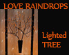 LOVE RAINDROPS Lit Tree