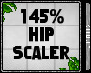M/F 145% Hip Scaler
