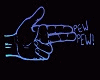Pew Pew Sign