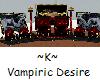 ~K~ Vampirc Desire