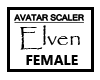 7p**Avatar Scaler Elven