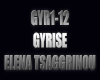 GYRISE (GYR1-12) ELENA
