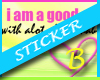 [!b] Good Girl Sticker