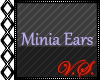 ~V~ Minia Ears