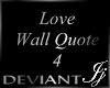 Love Wall Quote 4