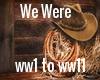 We were