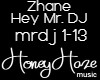 Hey Mr.DJ- Zhane