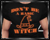 🎃 Basic Witch Tee