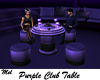Purple Club Table