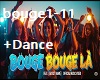 Bouge de là +Dance