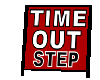 Time Out Step Sign