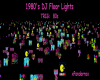80's DJ Floor Lights