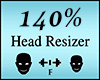 Head Scaler 140%