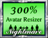 L- AVATAR SCALER 300%F/M