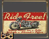 Ride Free Motorcycle