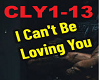 *J* I Can't Be Loving