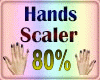 Hands Scaler 80%
