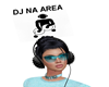 dj na area